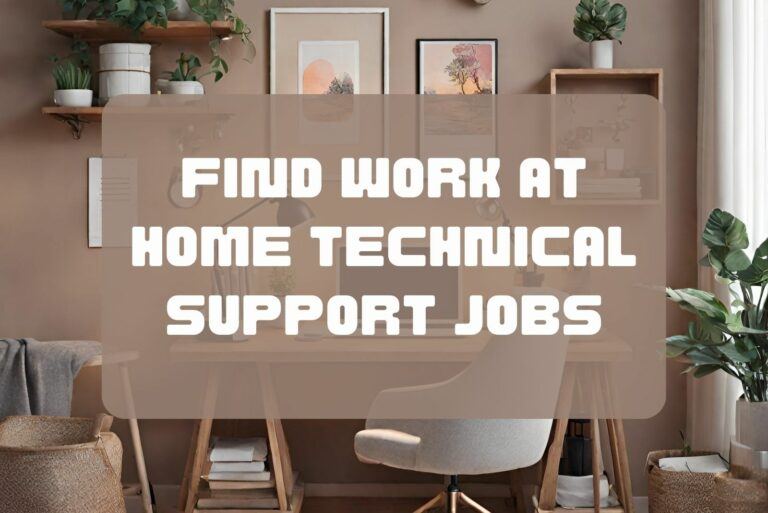 Finding Profitable Work At Home Technical Support Jobs